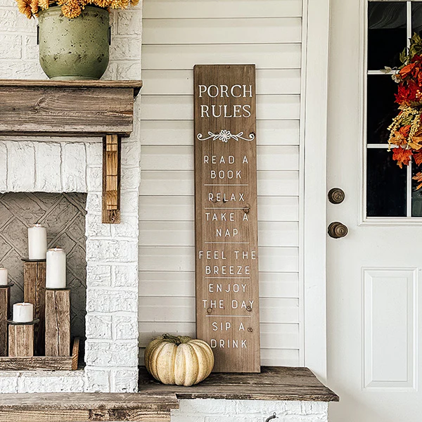 47 Inch Porch Rules Sign
