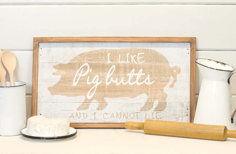 Distressed Wood Pig Butts Sign